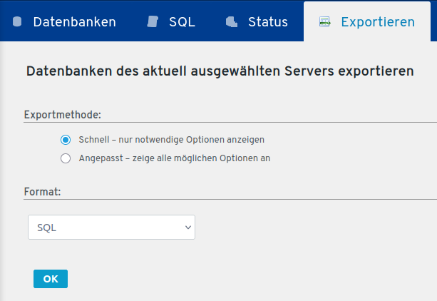 Backup der Datenbank Backup der Datenbank
